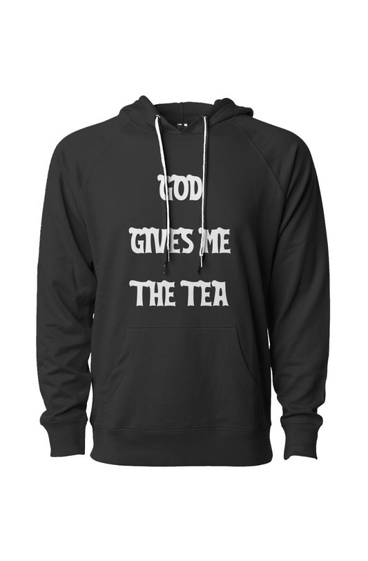 GOD GIVES ME THE TEA